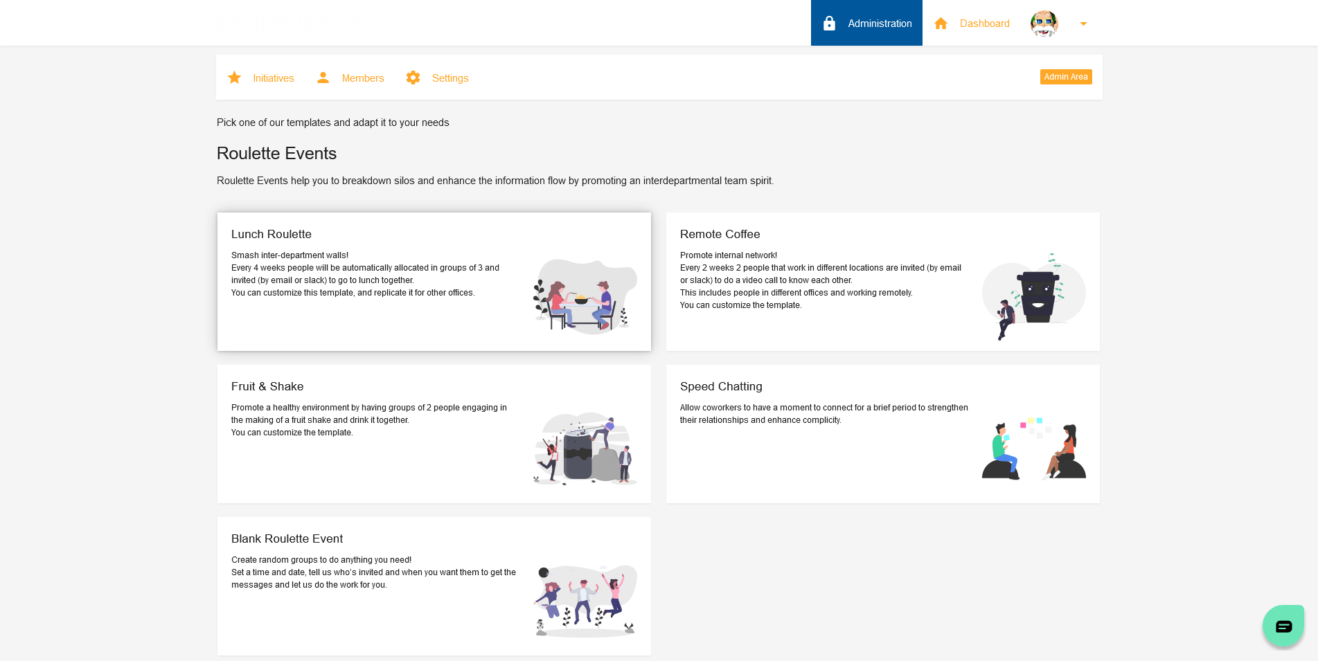 Iniciativas adaptadas à cultura da sua empresa. Iniciativas adaptadas à cultura da sua empresa.